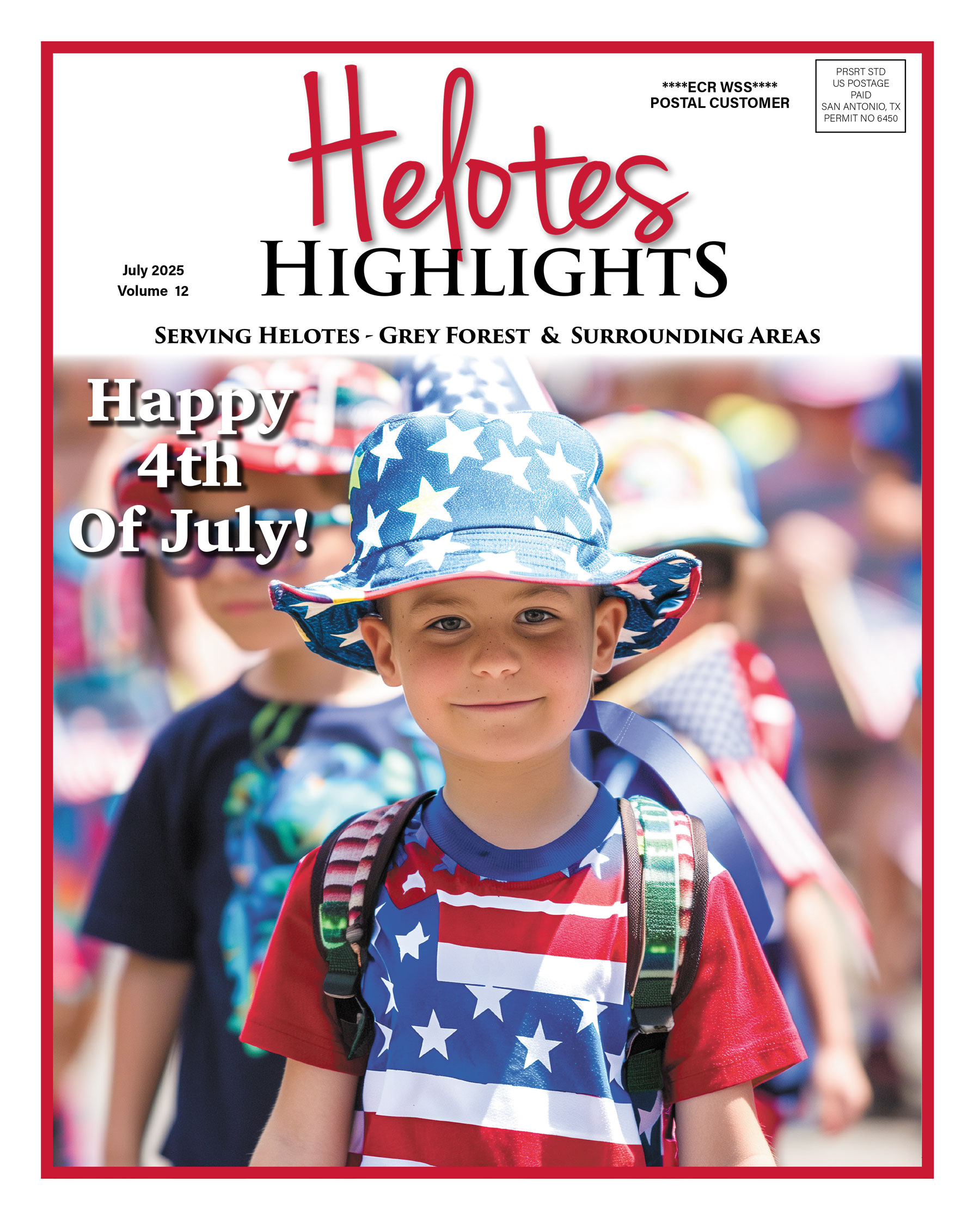 Helotes Highlights July 2025
